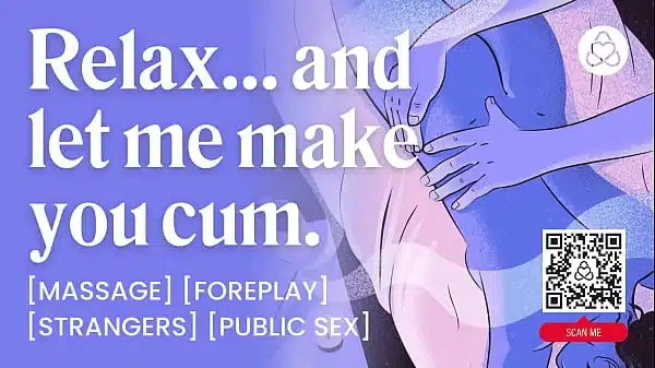 asmr audio porn massage turns into happy ending finger play oral sex with a stranger erotic audio story