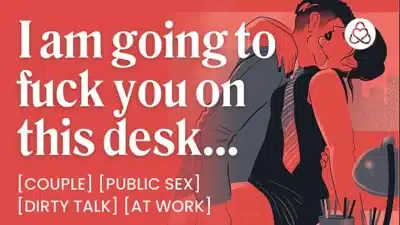 ASMR Audio Porn: Secret Office Fuck with Your Coworker – Sex at Work & Dirty Talk – Erotic Audio Roleplay for Women