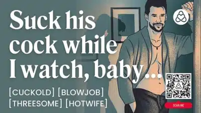 ASMR Audio Porn: Cuckold Husband Watches His Wife Get Fucked – Hotwife & Blowjob – Erotic Audio Roleplay for Women