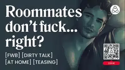 ASMR Male Voice: Friends with Benefits – First Time Sex with Your Roommate at Home – Audio Porn for Women