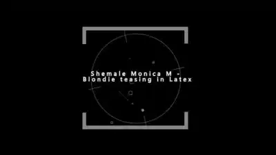 Shemale Monica M – Blondie teasing in Latex
