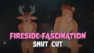 FIRESIDE FASCINATION 🔥SMUT CUT🔥 Furry Gay Animation